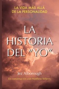 Cover: La Historia Del "Yo" - Still Point Press