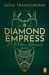 Abbildung von: Diamond Empress. A Million Reasons - Penguin Verlag