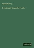 Cover: Oriental and Linguistic Studies - Antigonos Verlag