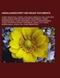 Bild: Unzialhandschrift Des Neuen Testaments - Books LLC, Wiki Series