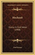Cover: Hochzeit - Kessinger Publishing