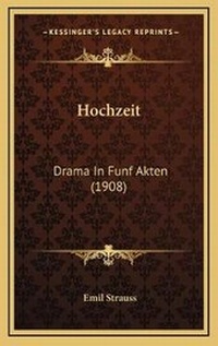 Enlarge image Cover: Hochzeit - Kessinger Publishing