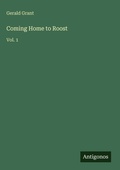 Cover: Coming Home to Roost - Antigonos Verlag