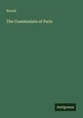 Cover: The Communists of Paris - Antigonos Verlag