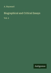 Enlarge image Cover: Biographical and Critical Essays - Antigonos Verlag