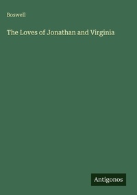 Enlarge image Cover: The Loves of Jonathan and Virginia - Antigonos Verlag