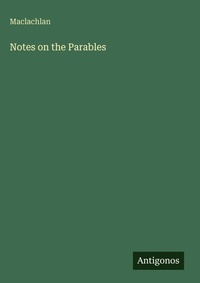 Enlarge image Cover: Notes on the Parables - Antigonos Verlag
