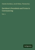 Cover: Davidson's Precedents and Forms in Conveyancing - Antigonos Verlag