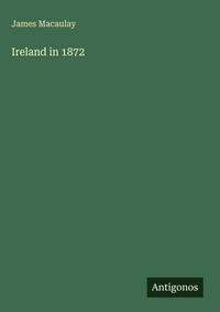 Enlarge image Cover: Ireland in 1872 - Antigonos Verlag