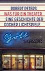 Cover: Was für ein Theater - Robert Peters