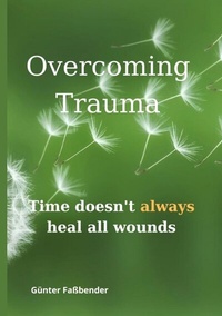 Abbildung von: Overcoming Trauma - tredition