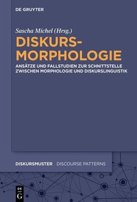 Abbildung von: Diskursmorphologie - De Gruyter