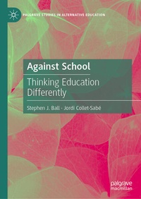 Enlarge image Cover: Against School - Palgrave Macmillan