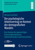 Cover: Der psychologische Arbeitsvertrag im Kontext des demografischen Wandels - Springer Gabler