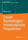 Cover: Soziale Nachhaltigkeit - Interdisziplin&auml;re Perspektiven - Springer Vieweg
