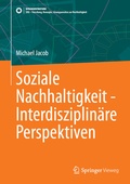 Abbildung von: Soziale Nachhaltigkeit - Interdisziplinäre Perspektiven - Springer Vieweg