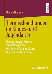 Abbildung von: Tiermisshandlungen im Kindes- und Jugendalter - Springer VS