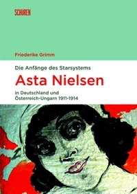 Abbildung von: Die Anfänge des Starsystems - Schüren Verlag GmbH