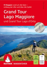 Abbildung von: Grand Tour Lago Maggiore und Grand Tour Lago d'Orta - Rother Bergverlag