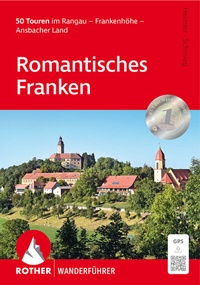 Abbildung von: Romantisches Franken - Rother Bergverlag
