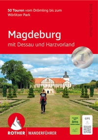 Abbildung von: Magdeburg - mit Dessau und Harzvorland - Rother Bergverlag