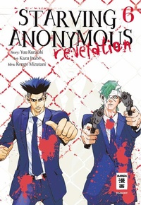 Abbildung von: Starving Anonymous Re:velation 06 - Egmont Manga
