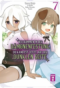 Abbildung von: Willkommen in der Dämonenfestung - du kämpfst jetzt auf der dunklen Seite 07 - Egmont Manga