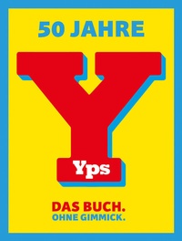 Abbildung von: 50 Jahre YPS - Egmont Comic Collection