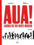 Cover: Aua! - Lachen ist die beste Medizin - Egmont Comic Collection