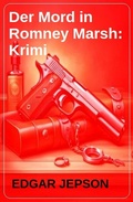 Cover: Der Mord in Romney Marsh: Krimi - Uksak E-Books