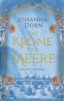 Cover: Die Krone der Meere - Blanvalet