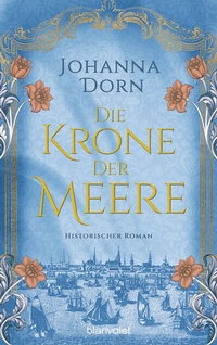 Enlarge image Cover: Die Krone der Meere - Blanvalet