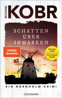 Abbildung von: Schatten über Sømarken - Goldmann