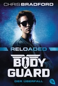 Cover: Bodyguard Reloaded - Der &Uuml;berfall - cbt
