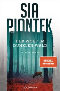 Abbildung von: Der Wolf im dunklen Wald - Goldmann