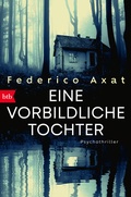 Cover: Eine vorbildliche Tochter - btb