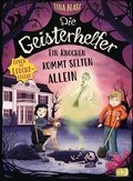 Cover: Die Geisterhelfer - Ein Knochen kommt selten allein - cbj