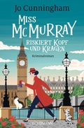 Cover: Miss McMurray riskiert Kopf und Kragen - Goldmann
