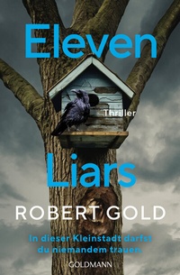 Abbildung von: Eleven Liars - Goldmann