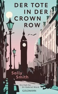 Cover: Der Tote in der Crown Row - Goldmann