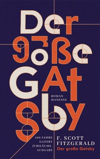 Abbildung von: Der große Gatsby - Manesse