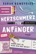 Cover: Herzschmerz f&uuml;r Anf&auml;nger - Goldmann