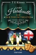 Cover: Lady Hardcastle und der Tod im Theater - Blanvalet