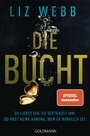 Cover: Die Bucht - Goldmann