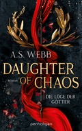 Bild: Daughter of Chaos - Die Lüge der Götter - Penhaligon Verlag