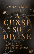 Cover: A Curse so Divine - Die Nacht, die uns verschlingt - cbj