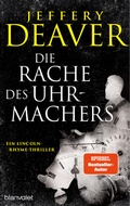 Cover: Die Rache des Uhrmachers - Blanvalet