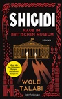 Cover: Shigidi - Raub im Britischen Museum - Penhaligon Verlag