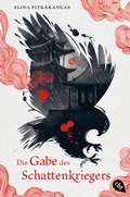 Cover: Die Gabe des Schattenkriegers - cbt