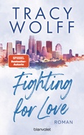 Cover: Fighting for Love - Blanvalet